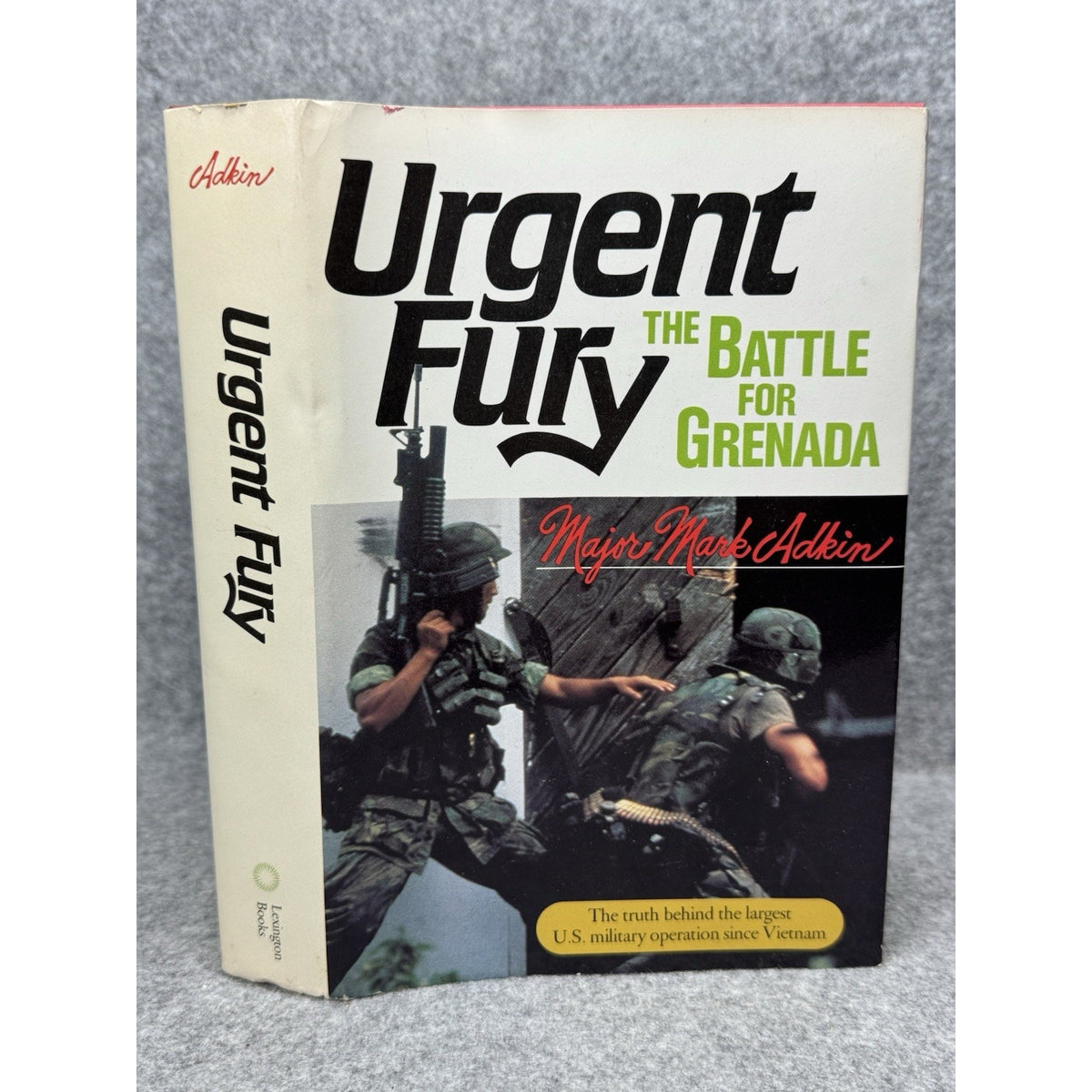 Urgent Fury The Battle for Grenada Mark Adkin 1989 Hardcover Dust Jacket