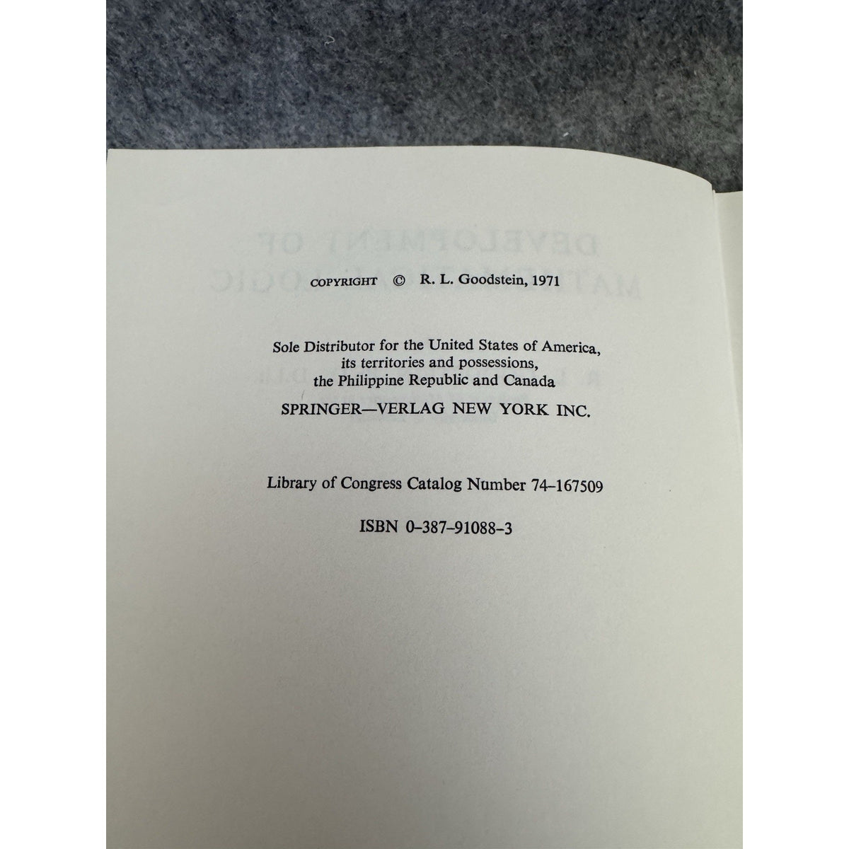 1971 Development of Mathematical Logic R L Goodstein HC Springer