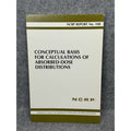 NCRP Report 108 Absorbed-Dose Distributions Radiation Dosimetry Physics