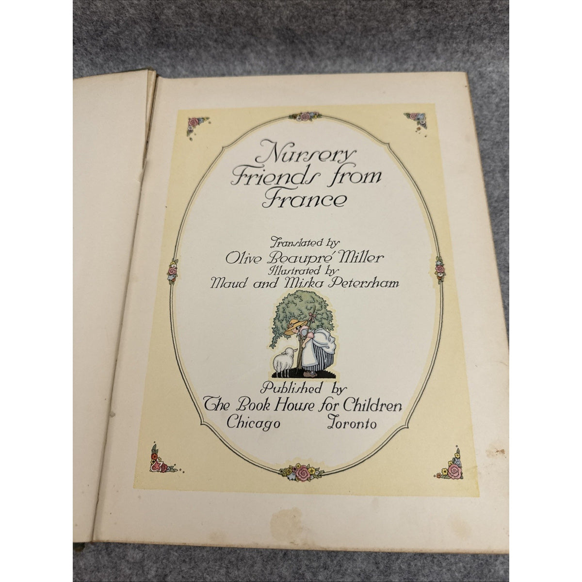 Nursery Friends From France Travelship Book House for Children 1927 Collectible
