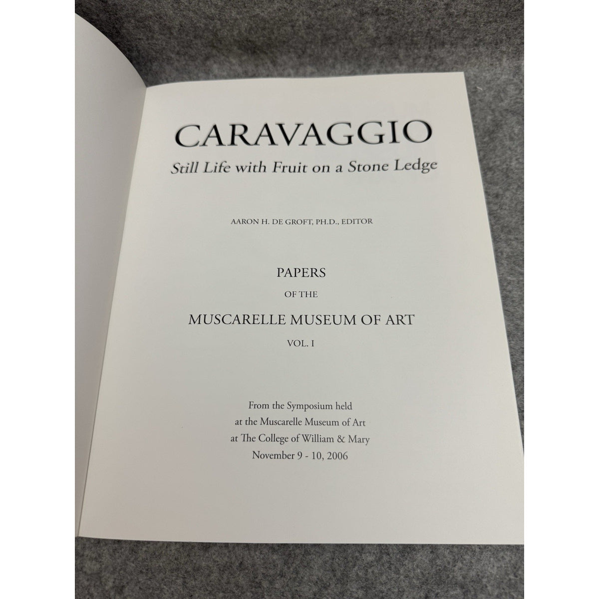 Caravaggio Still Life with Fruit on a Stone Ledge 2010 PB William & Mary