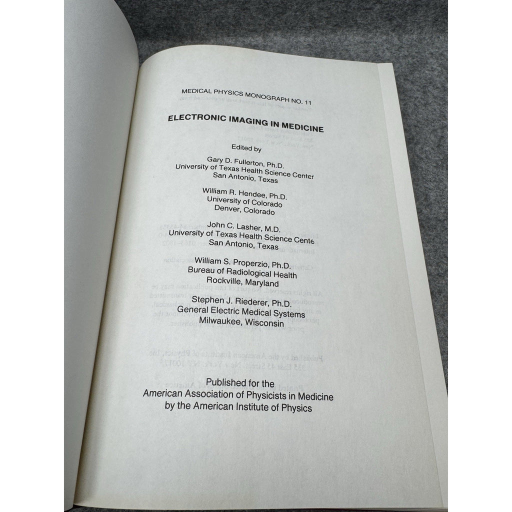 Electronic Imaging in Medicine AAPM Medical Physics Monograph No. 11 1984