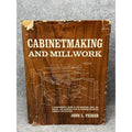 1970 Cabinetmaking and Millwork John L Feirer Woodworking Illustrated HC DJ