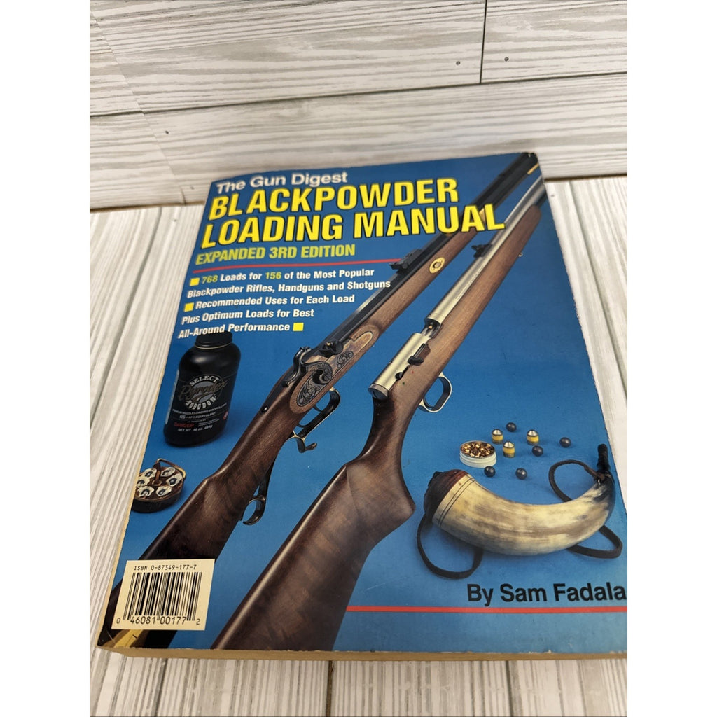 Blackpowder Loading Manual [Gun Digest] ~ Padera, Sam PB