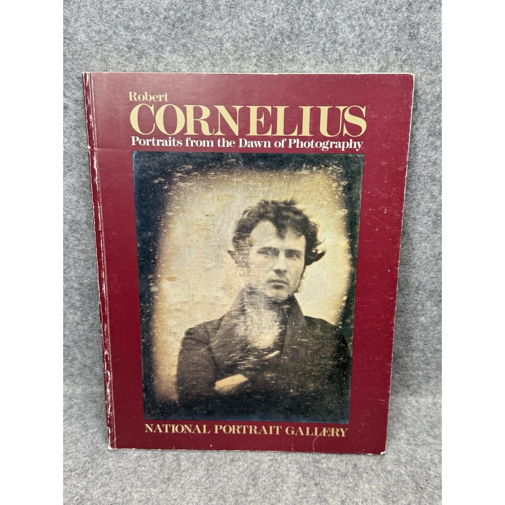 1983 Robert Cornelius Portraits from the Dawn of Photography Stapp Smithsonian