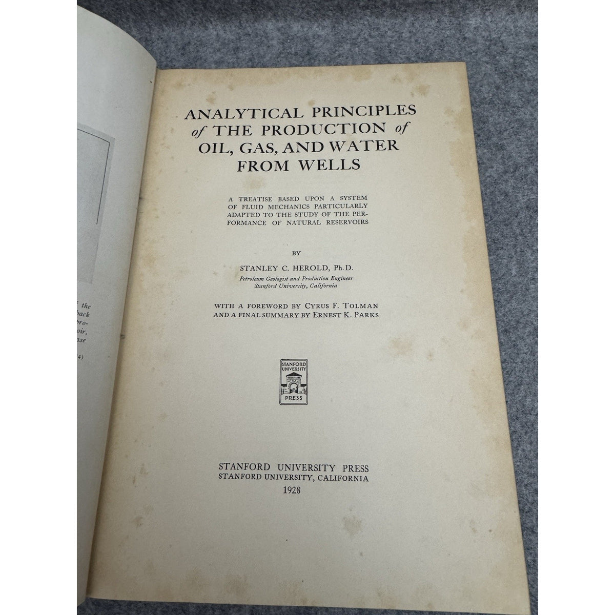 First Edition 1928 Analytical Principles Oil Gas Wells SIGNED Herold