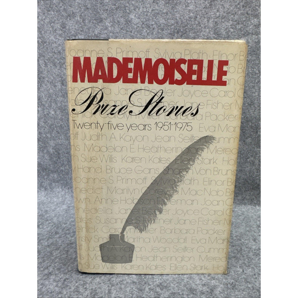 Mademoiselle prize stories, twenty-five years, 1951-1975