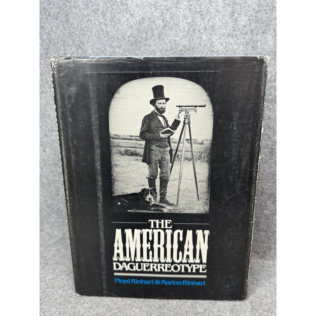 1981 The American Daguerreotype Floyd & Marion Rinhart Photography Hardcover DJ