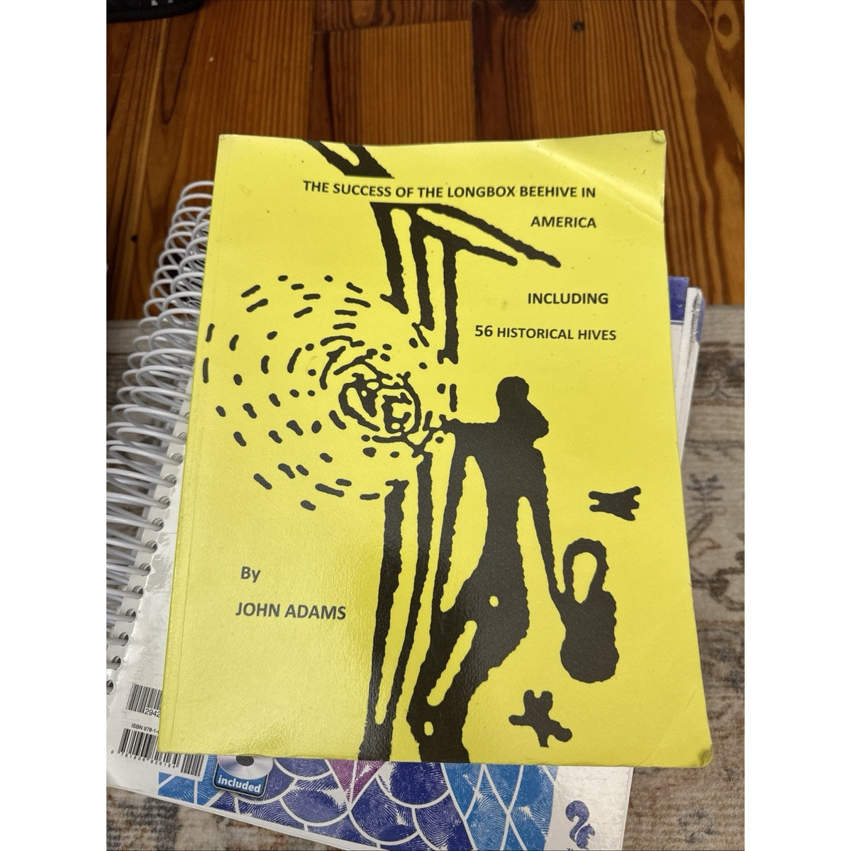 Longbox Beehive in America John Adams 2010 Rev Ed Beekeeping Guide