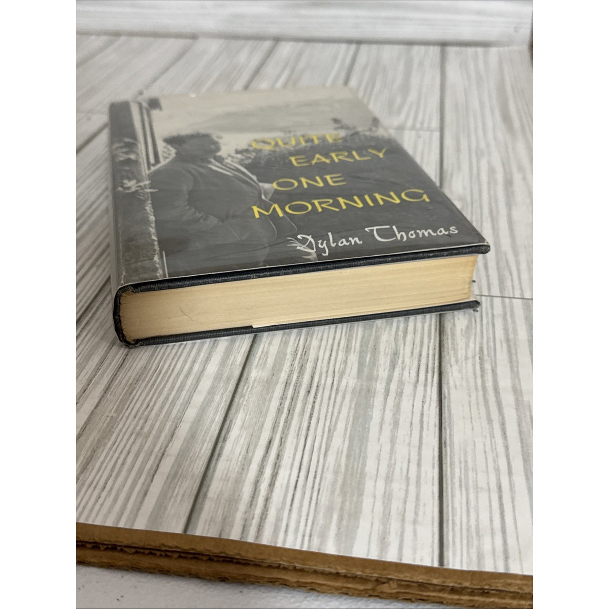 Quite Early One Morning ~ Dylan Thomas ~ 1954 Vintage Hardcover w/ Dust Jacket