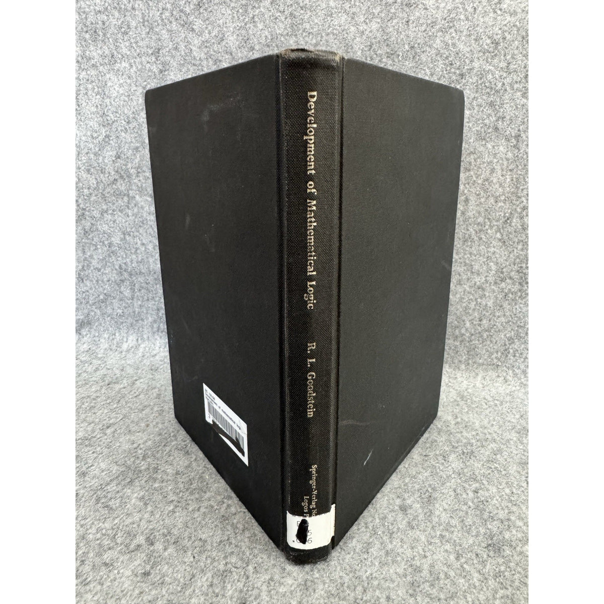 1971 Development of Mathematical Logic R L Goodstein HC Springer