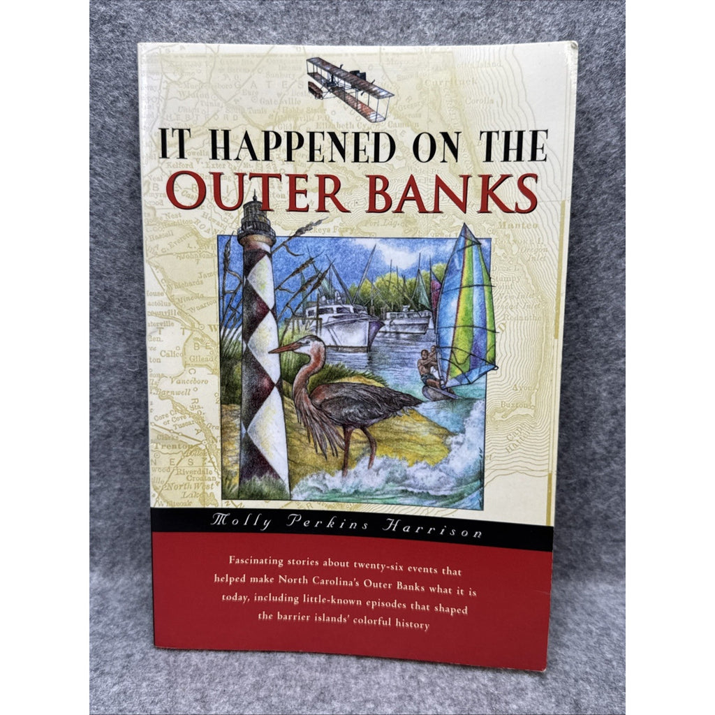 It Happened on the Outer Banks by Molly Perkins Harrison (2005, Trade Paperback)