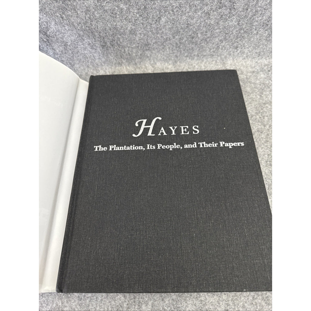 Hayes: The Plantation, Its People & Their Papers, Edenton, North Carolina HCDJ