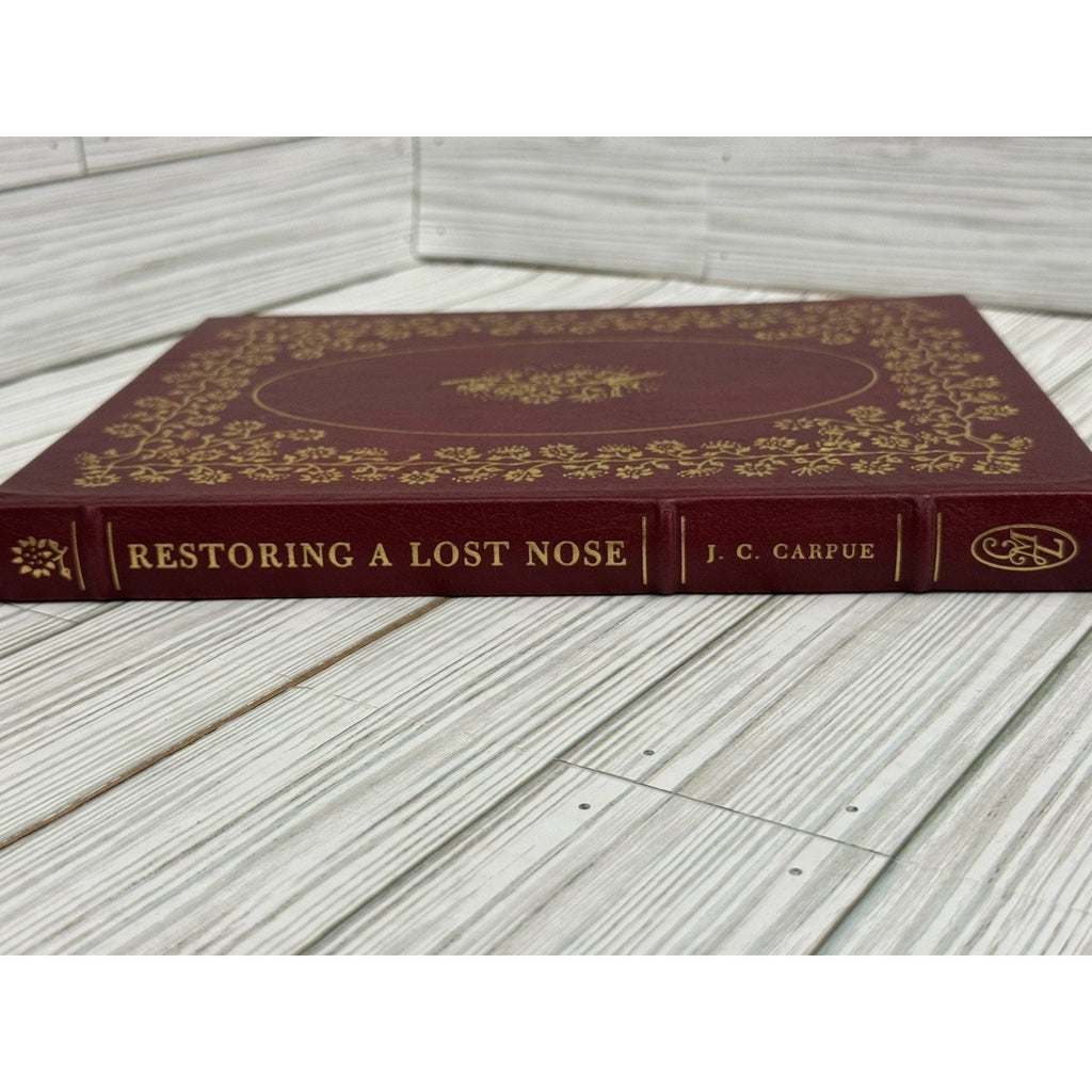 Restoring a Lost Nose J.C. Carpue Classics of Medicine Library 1981 Leather HC