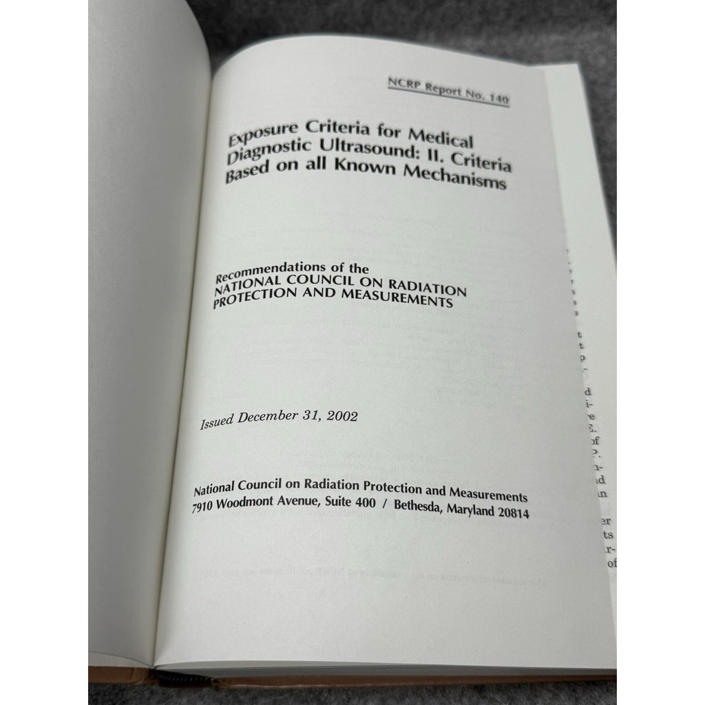 NCRP Report 140 Medical Diagnostic Ultrasound Exposure Criteria 2002