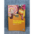 Latin American Fashion Reader by Regina Root (2005, Trade Paperback)