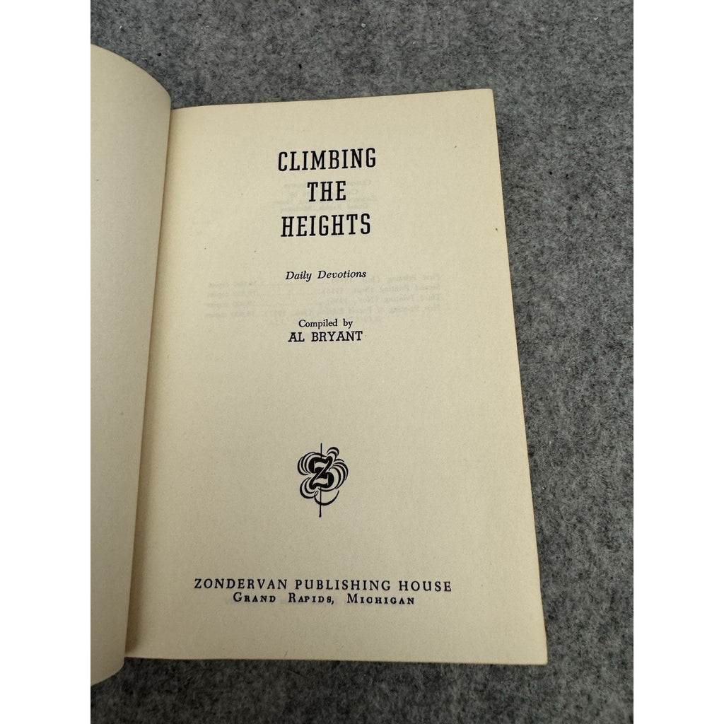 Climbing the Heights Daily Devotions Al Bryant 1956 HC Zondervan