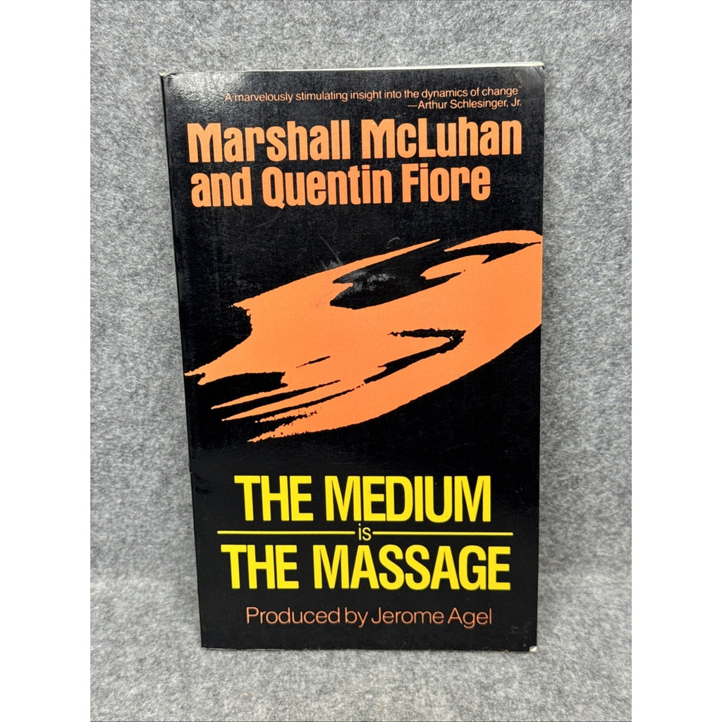 Medium Is the Massage : An Inventory of Effects by Quentin Fiore and Marshall...