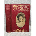 The Conquest of Canaan Booth Tarkington 1905 Illustrated A.L. Burt Hardcover