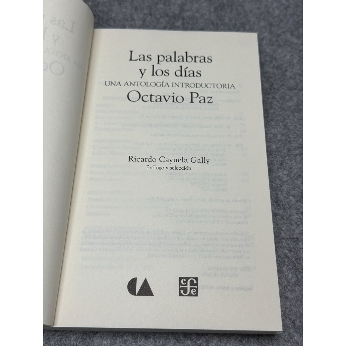 2008 Las Palabras y Los Dias Octavio Paz Spanish 1st Edition Anthology