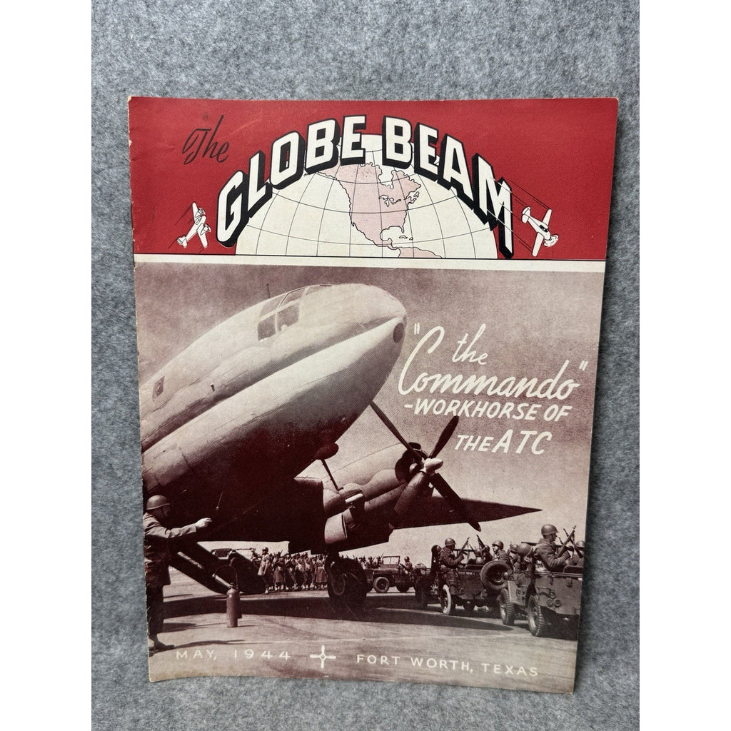 1944 Globe Beam May Pre-Invasion D-Day Editorial C-46 Commando WWII Magazine