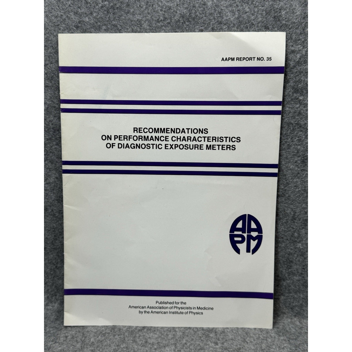 AAPM Report 35 Diagnostic X-Ray Exposure Meters Medical Physics 1992