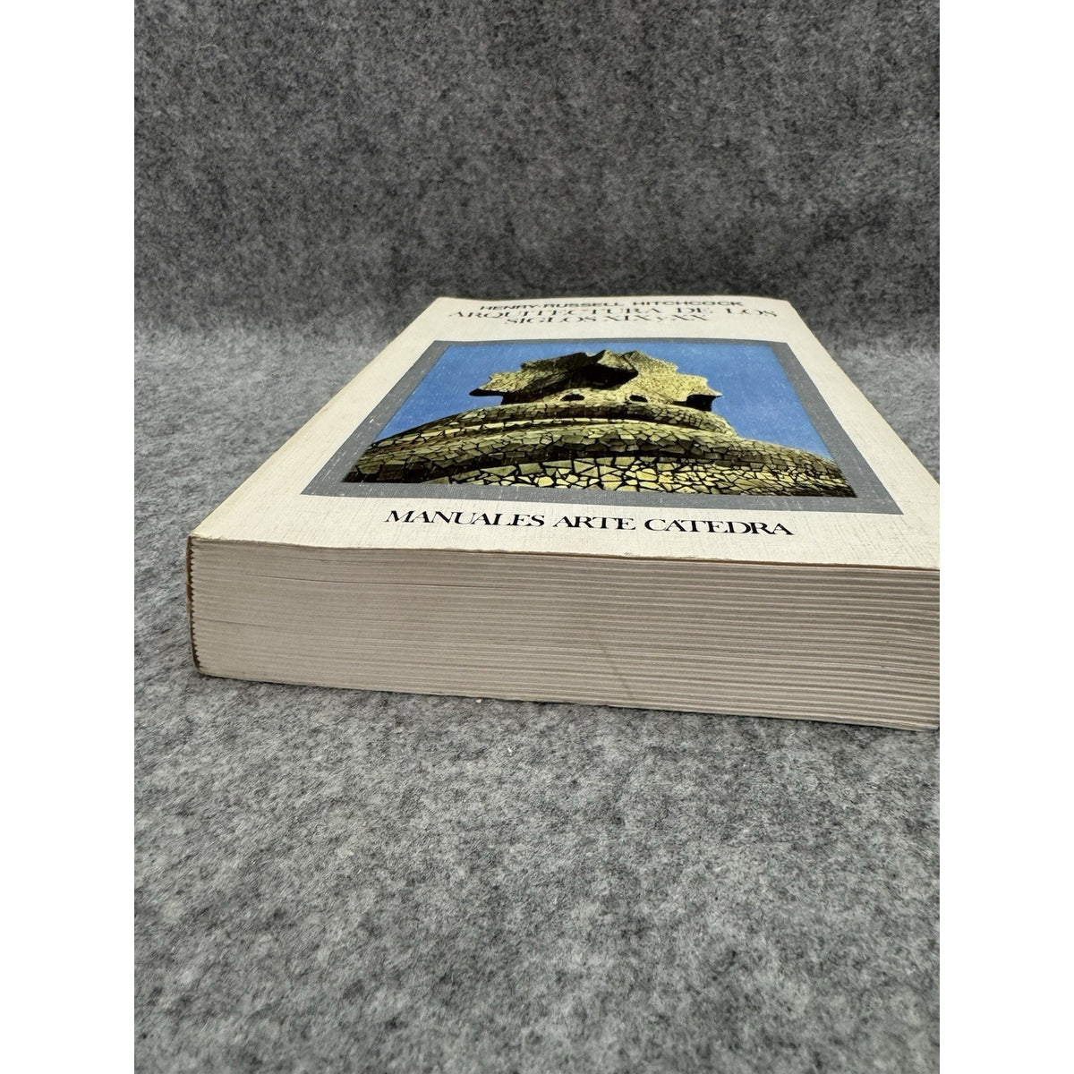 Arquitectura de los Siglos XIX y XX Henry-Russell Hitchcock 1989 PB Spanish