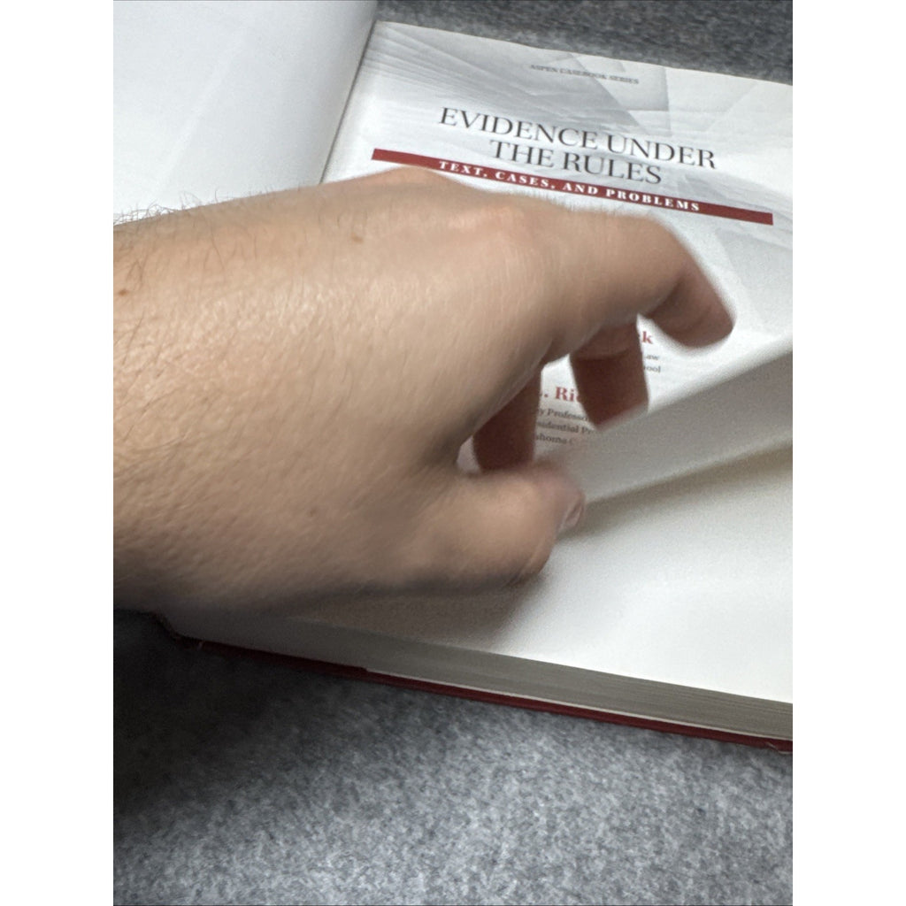 Aspen Casebook Ser.: Evidence under the Rules : Text, Cases, and Problems by...