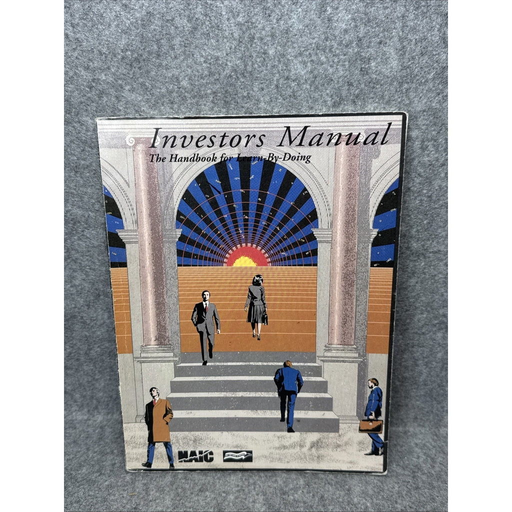 Investor's Manual: The Handbook for Learn-By-Doing