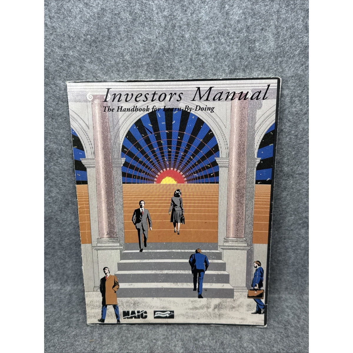 Investor's Manual: The Handbook for Learn-By-Doing