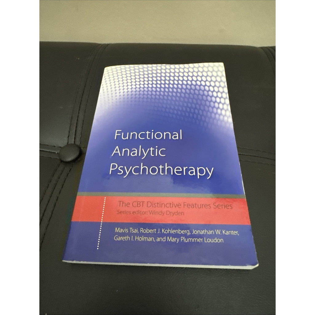 Functional Analytic Psychotherapy (CBT Distinctive Features)