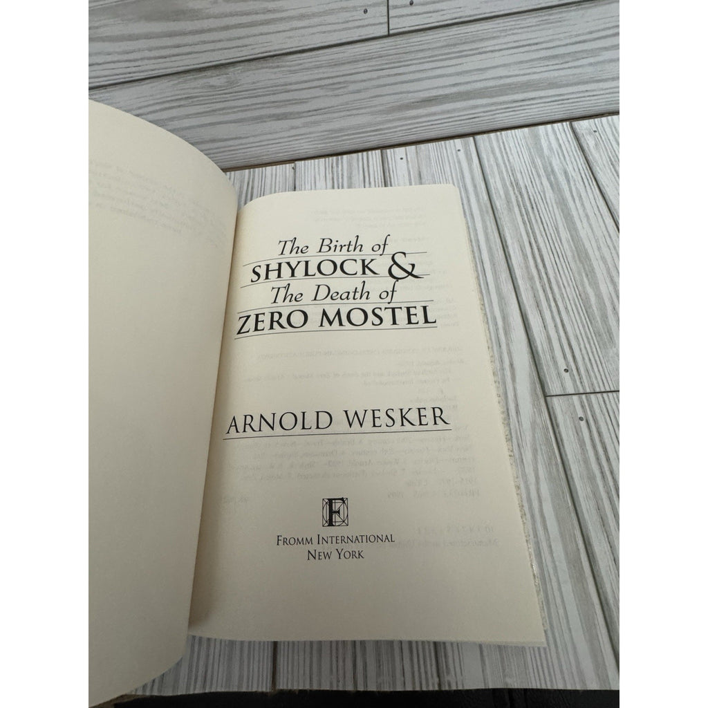 Arnold Wesker Birth of Shylock Death of Zero Mostel 1st Ed 1999 HC DJ