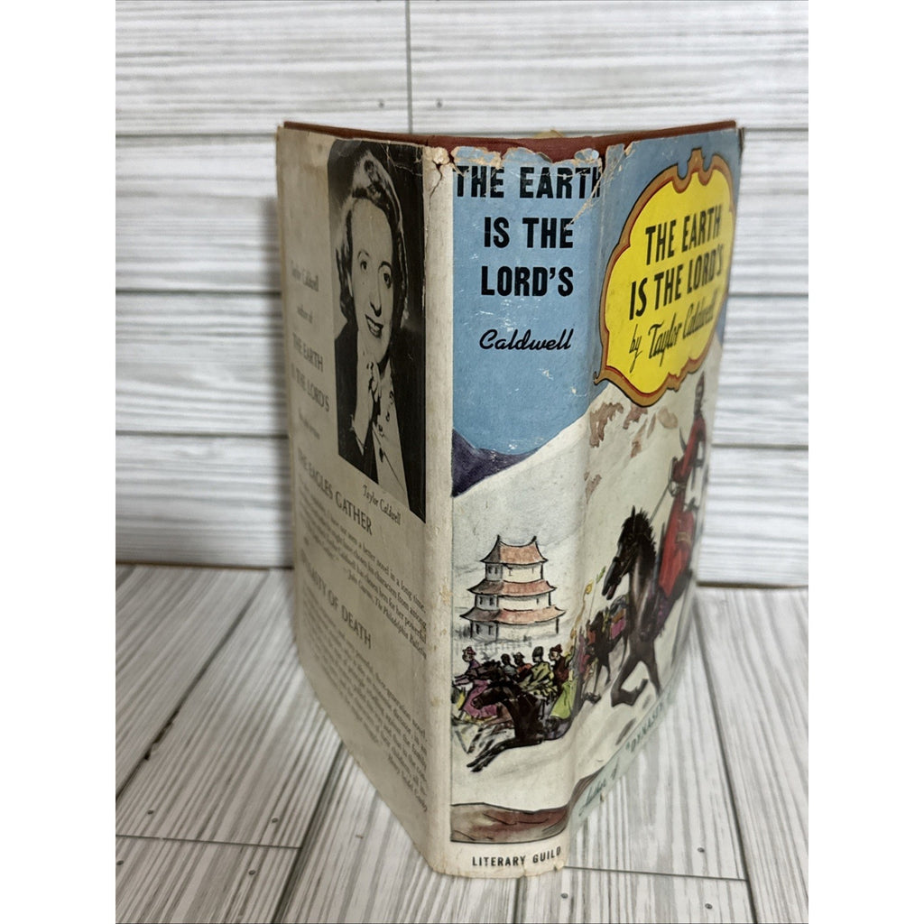 The Earth is the Lord's by Taylor Caldwell 1940 Hardcover with Dust Jacket