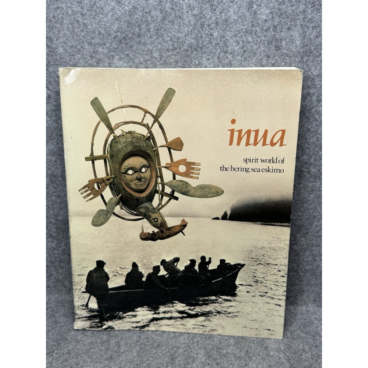 Inua Spirit World of the Bering Sea Eskimo 1982 Alaska Native Art Fitzhugh