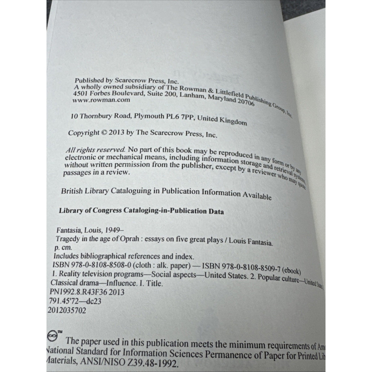 Tragedy in the Age of Oprah : Essays on Five Great Plays by Louis Fantasia...