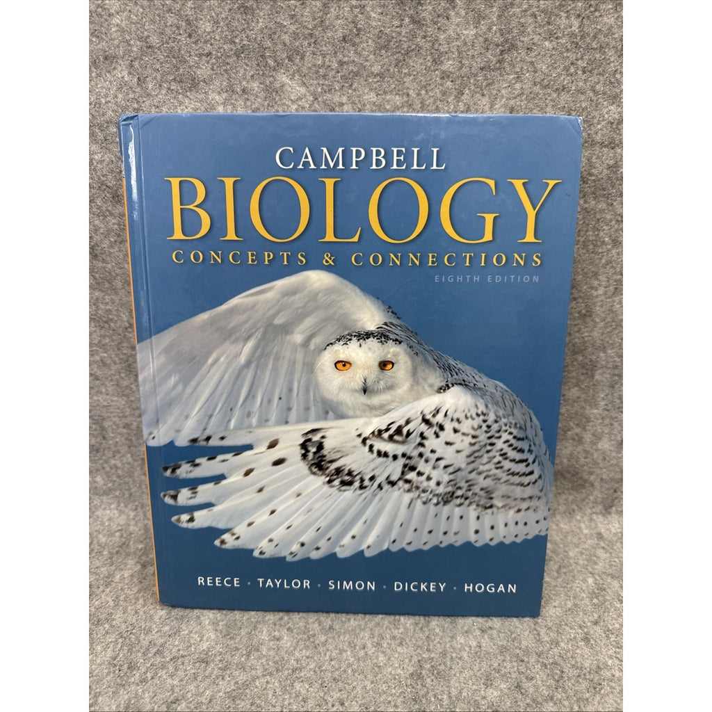 Campbell Biology : Concepts and Connections by Martha R. Taylor, Eric J. Simon,