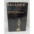 Fallout Strontium 90 & Survival John M Fowler HC DJ 1960 Cold War
