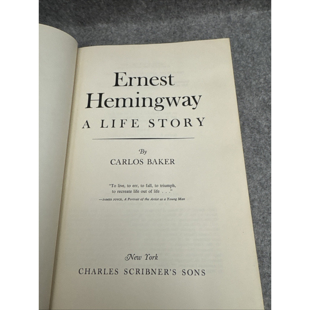 Ernest Hemingway: A Life Story Carlos Baker Hardcover 1969