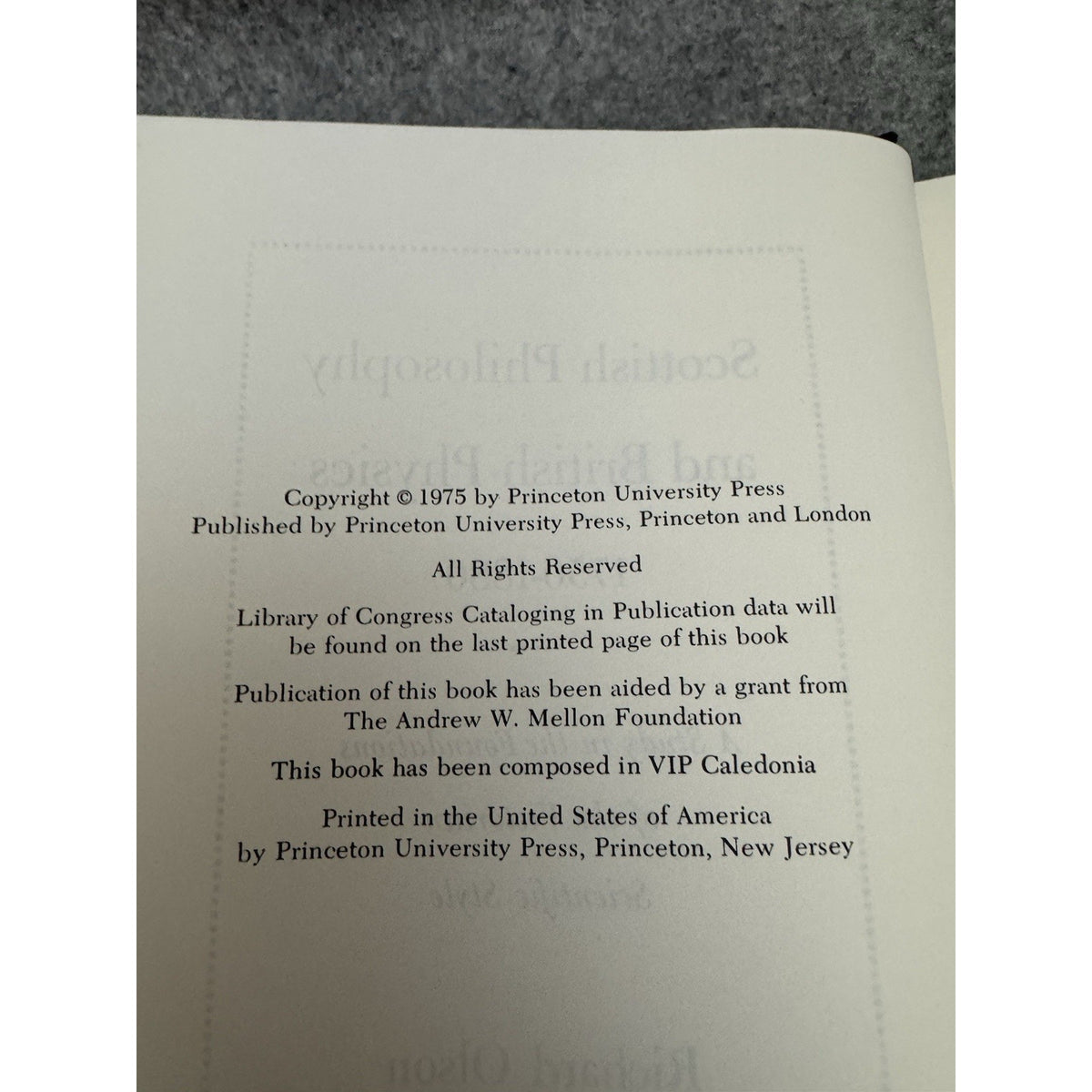 Scottish Philosophy and British Physics 1750-1880 Olson 1975 HC/DJ