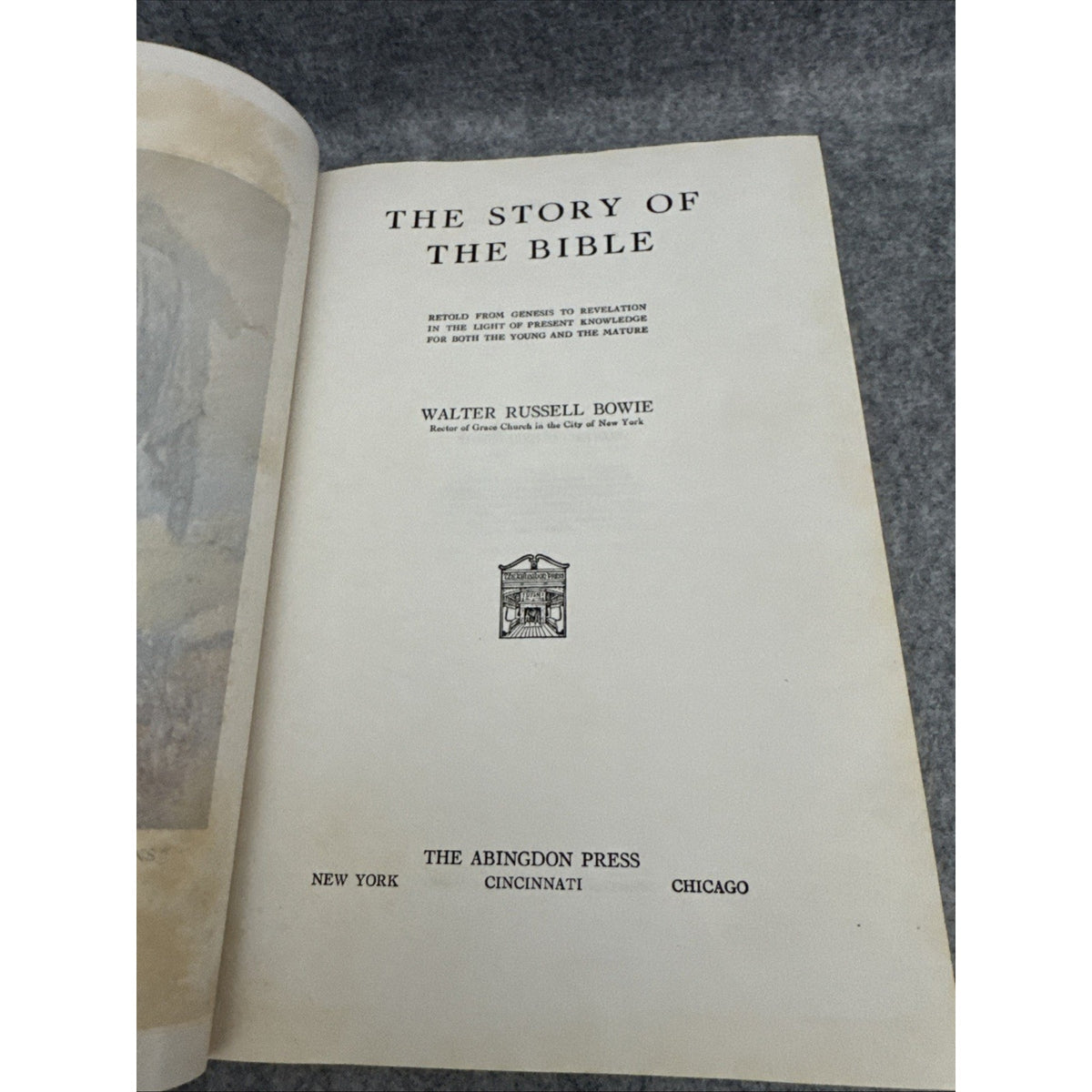 The Story of the Bible Walter Russell Bowie 1934 Abingdon Press