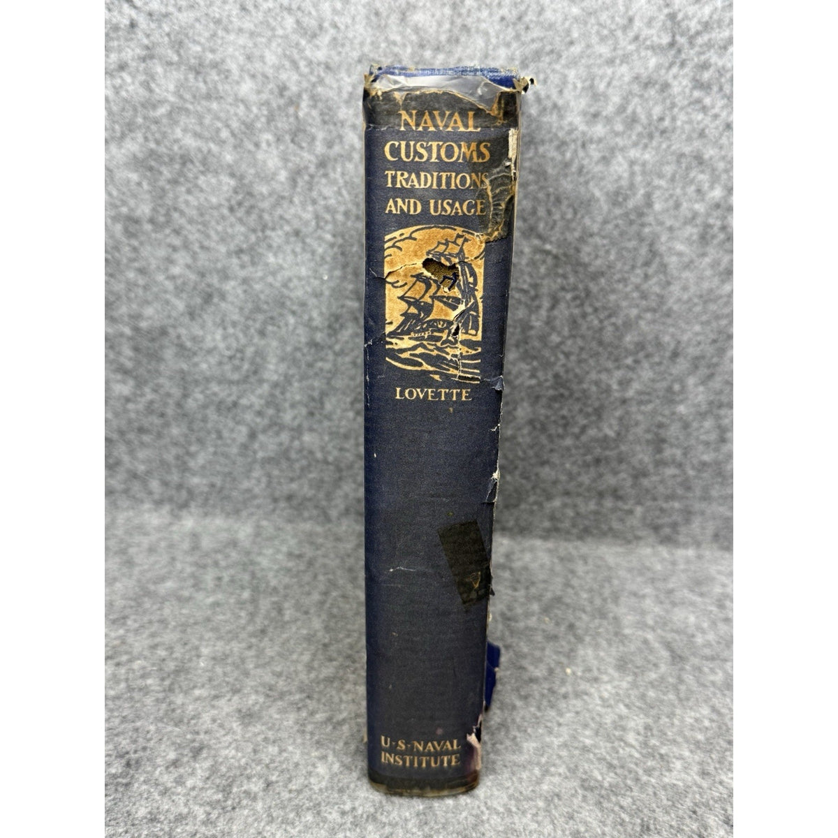 1934 Naval Customs Traditions Usage Leland Lovette US Navy 2nd Printing DJ
