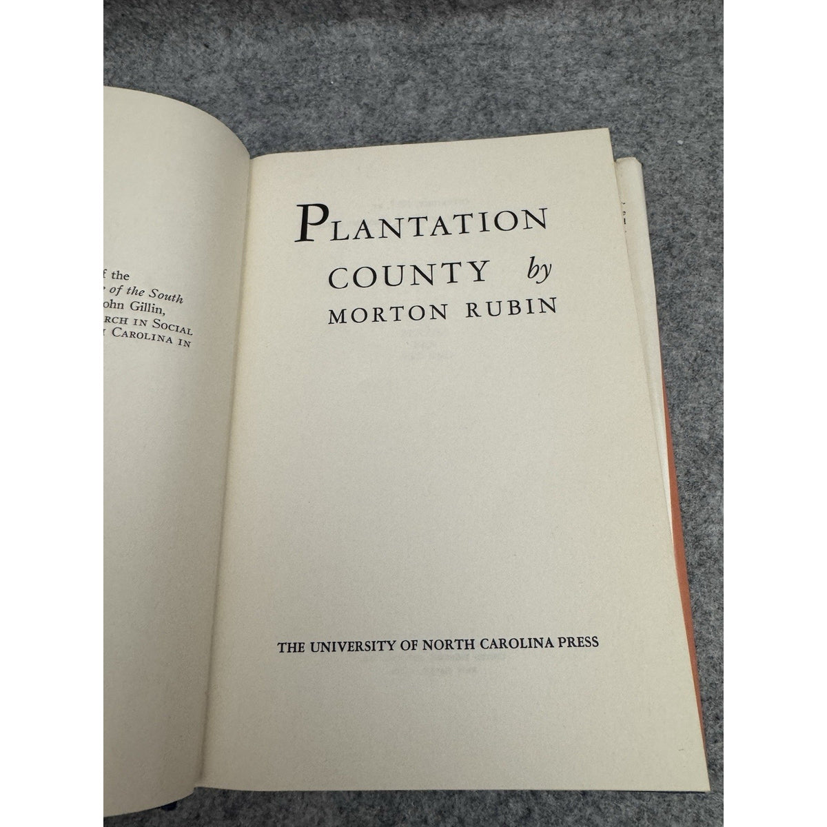 Plantation County Morton Rubin 1951 UNC Press Southern Sociology HC DJ