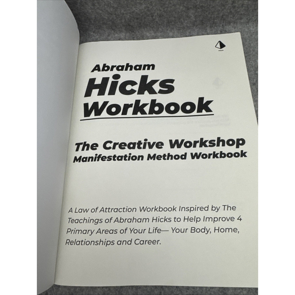 Abraham Hicks Workbook: The Creative Workshop Manifestation & Co-creating