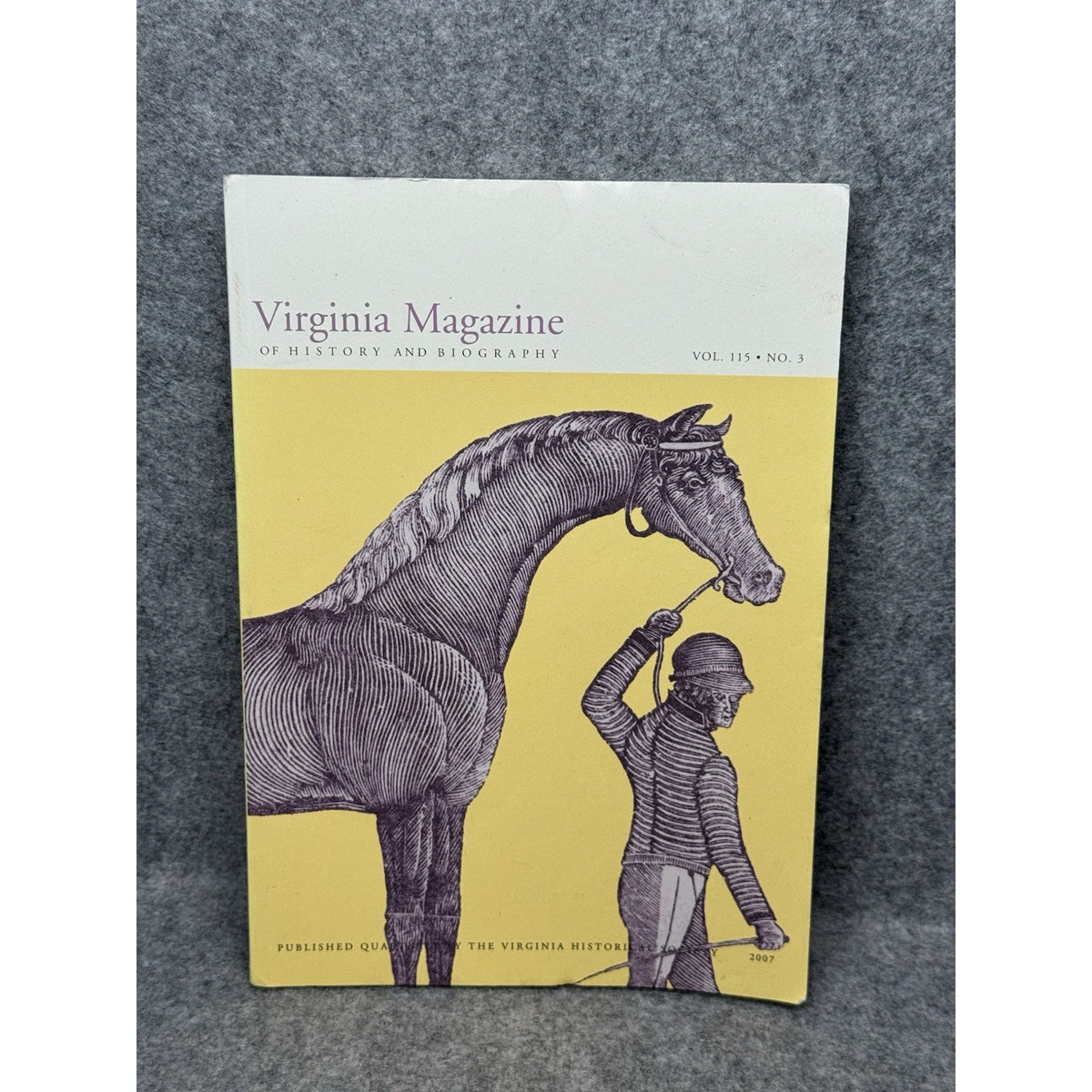 Virginia Magazine History 2007 Chesapeake Thoroughbred Horses Vol 115 No 3