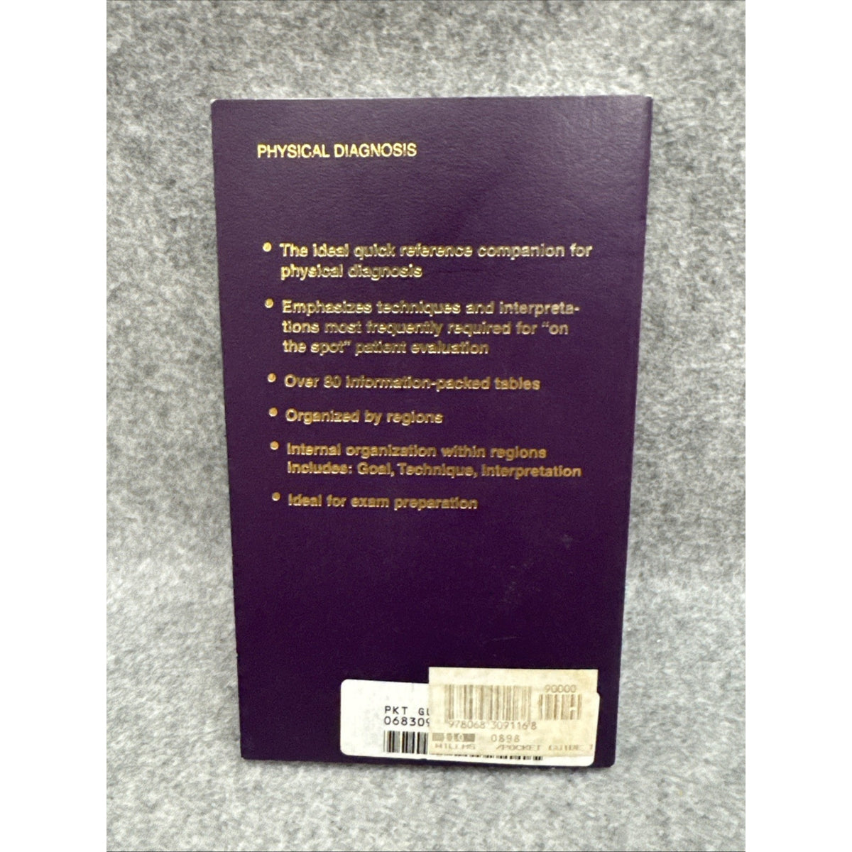Pocket Guide to Physical Diagnosis by Henry Schneiderman and Janice L. Willms...
