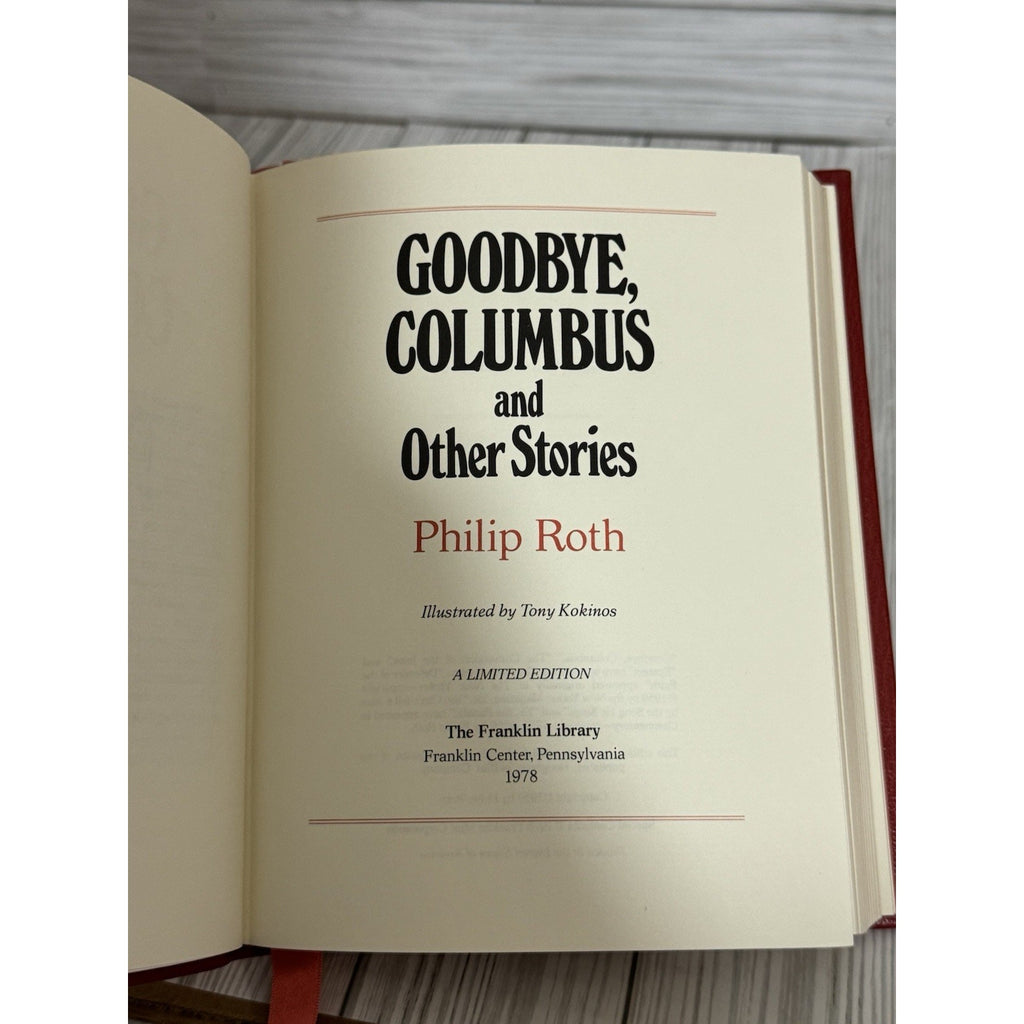 1978 Goodbye Columbus Philip Roth Franklin Library Signed Hardcover Book