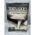 Tornadoes of the United States Snowden D Flora 1973 HC DJ Weather History