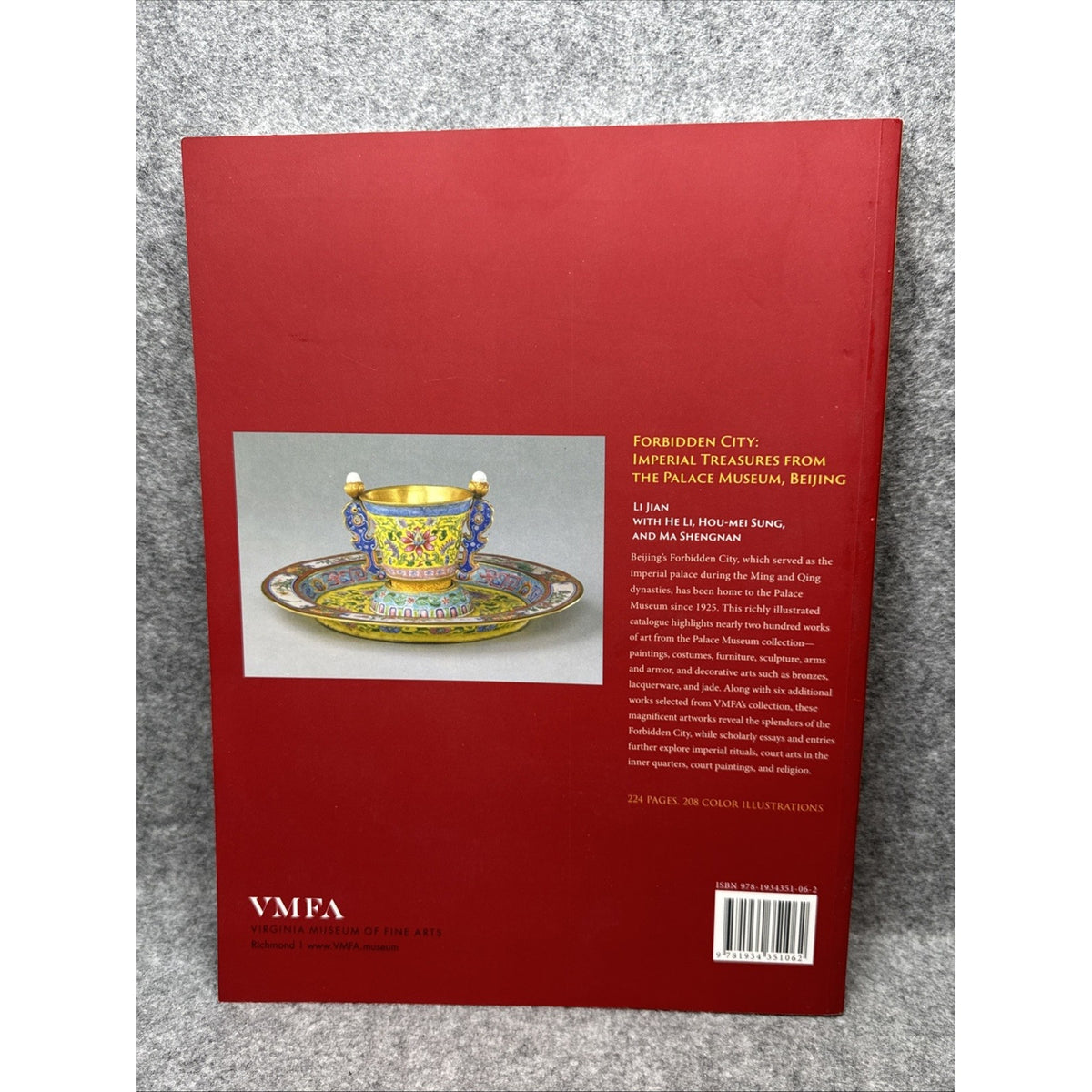 Forbidden City : Imperial Treasures from the Palace Museum, Beijing by Jian Li,