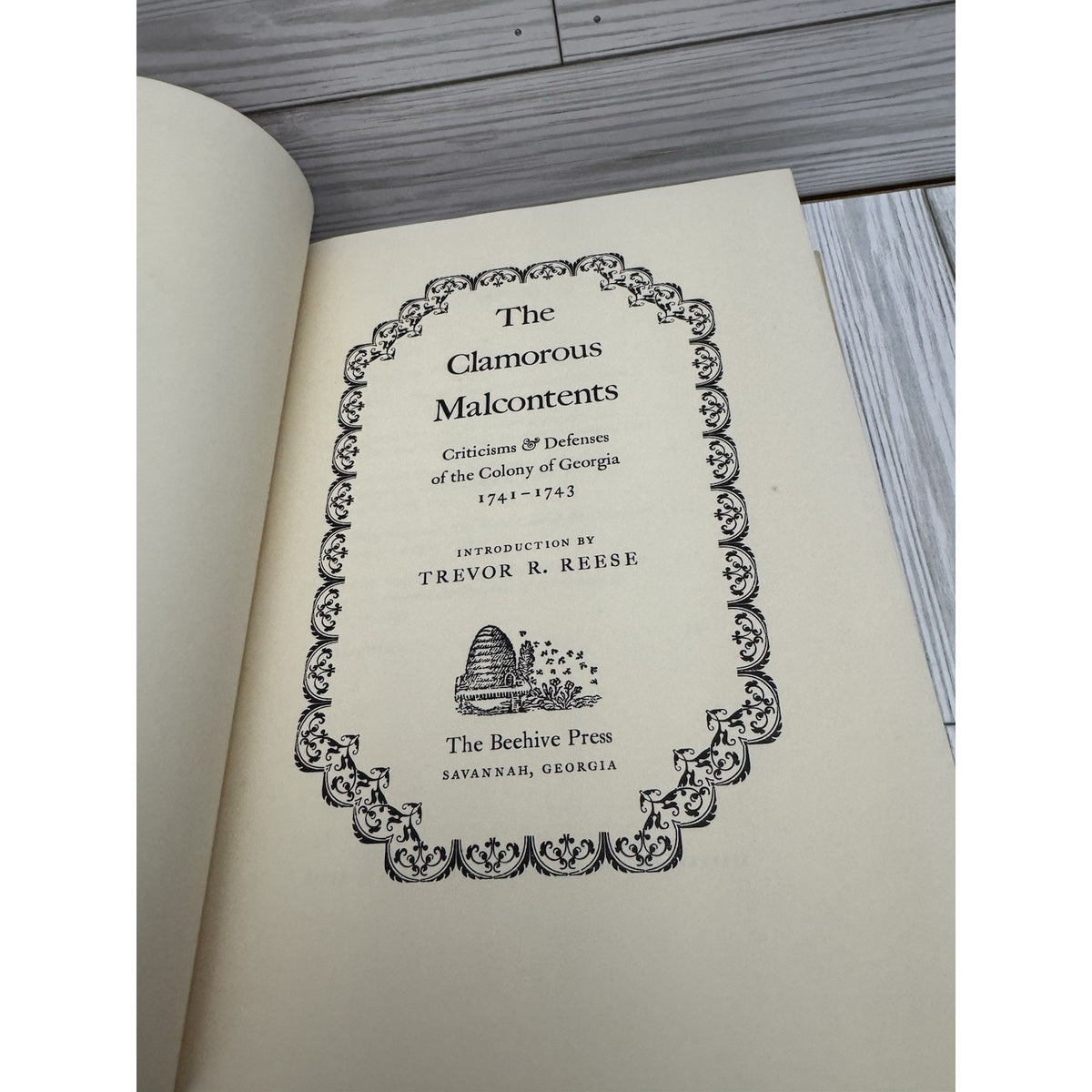 The Clamorous Malcontents 1973 HC/DJ Beehive Press Georgia Colonial History