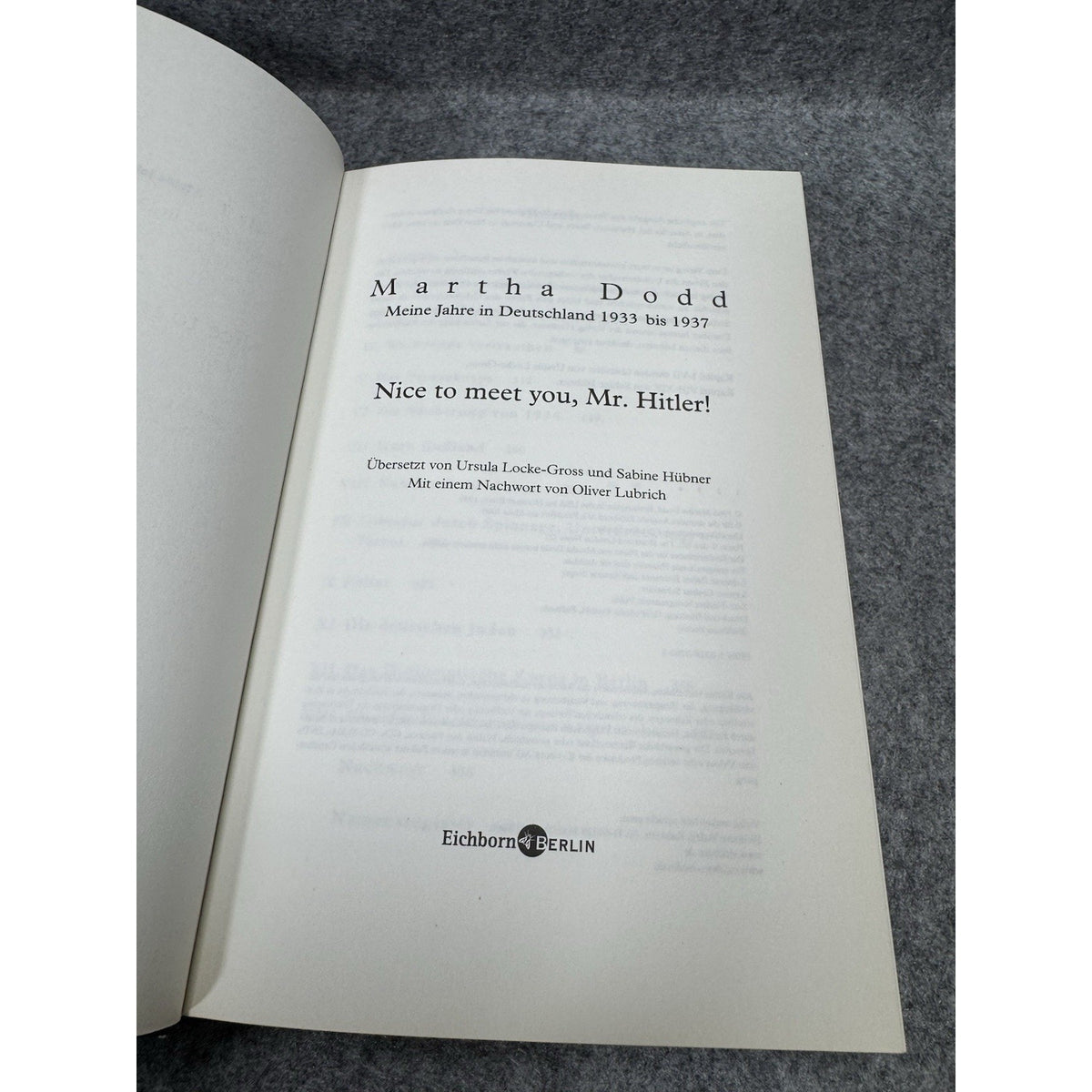 2005 Martha Dodd Nice to Meet You Mr Hitler German HC Eichborn Berlin